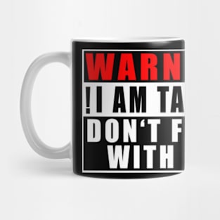 Warning I Am Taken Don't Flirt With Me Mug